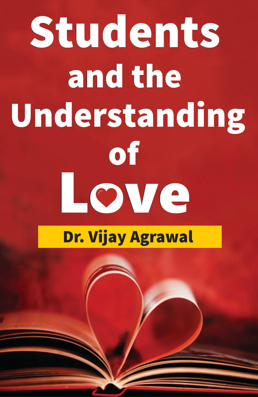 स्टूडेन्ट और प्रेम की समझ